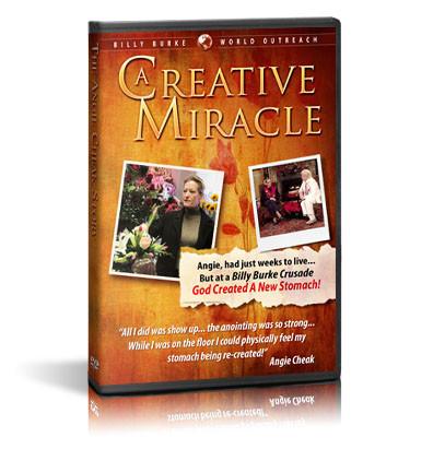 A Creative Miracle: The Angie Cheak Story - Billy Burke World Outreach 