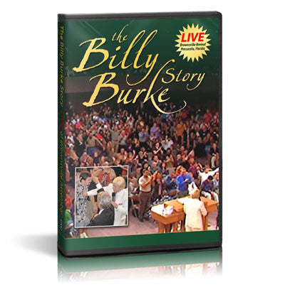 The Billy Burke Story - Billy Burke World Outreach 