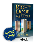 Knocking on the Right Door for Your Miracle (eBook) - Billy Burke World Outreach 